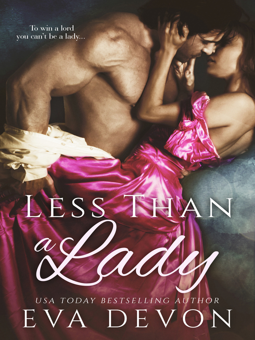 Title details for Less Than a Lady by Eva Devon - Wait list